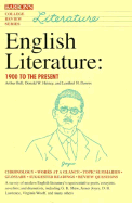 English Literature, 1900 to the Present - Bell, Arthur H, PhD, and Heiney, Donald W, and Downs, Lenthiel H