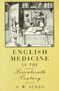 English Medicine in the Seventeenth Century
