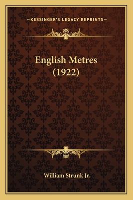 English Metres (1922) - Strunk, William, Jr.