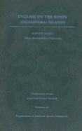 English on the Bonin (Ogasawara) Islands: Volume 81 - Long, Daniel