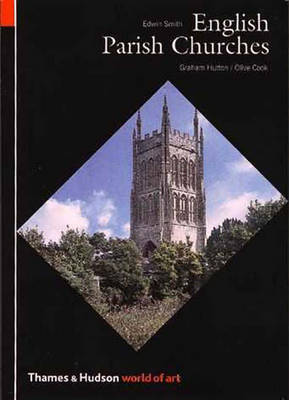 English Parish Churches: 214 Photographs by Edwin Smith; Introductory Texts by Graham Hutton; Notes on the Plates by Olive - Hutton, Graham, and Cook, Olive