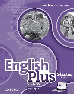 English Plus: Starter: Workbook with access to Practice Kit: The right mix for every lesson - Wetz, Ben, and Quinn, Robert