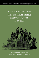 English Population History from Family Reconstitution 1580-1837