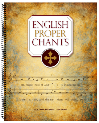 English Proper Chants: Accompaniment Edition - Ainslie, John (Composer)