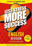 English Revision for Leaving Cert Higher Level