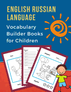 English Russian Language Vocabulary Builder Books for Children: First 100 bilingual frequency animals word card games. Full visual dictionary with reading, tracing, writing workbook plus coloring picture flash cards. Learn new language for baby kids child