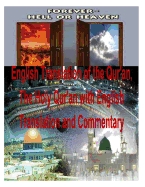 English Translation of the Qur'an, The Holy Qur'an with English Translation and Commentary