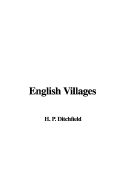 English Villages - Ditchfield, P H