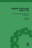English Witchcraft, 1560-1736, vol 4