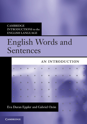 English Words and Sentences: An Introduction - Eppler, Eva Duran, and Ozn, Gabriel