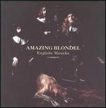 Englishe Musicke - Amazing Blondel