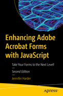 Enhancing Adobe Acrobat Forms with JavaScript: Take Your Forms to the Next Level!