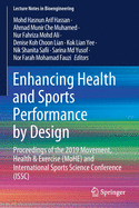Enhancing Health and Sports Performance by Design: Proceedings of the 2019 Movement, Health & Exercise (MoHE) and International Sports Science Conference (ISSC)