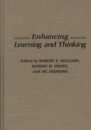 Enhancing Learning and Thinking