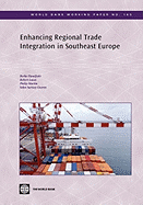 Enhancing Regional Trade Integration in Southeast Europe: Volume 185