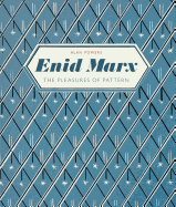 Enid Marx: The Pleasures of Pattern