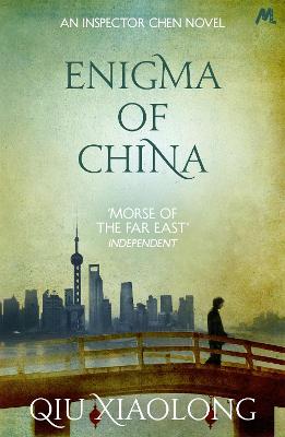 Enigma of China: Inspector Chen 8 - Xiaolong, Qiu