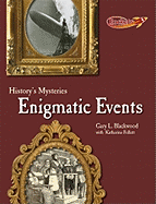 Enigmatic Events
