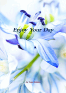 Enjoy Your Day