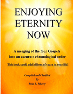 Enjoying Eternity Now