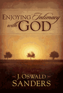 Enjoying Intimacy with God