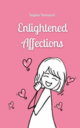 Enlightened Affections