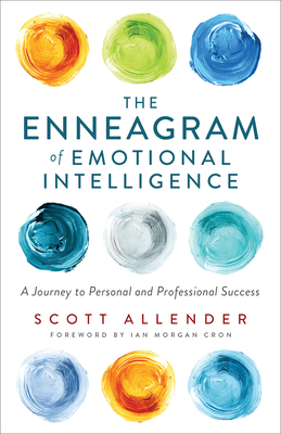 Enneagram of Emotional Intelligence - Allender, Scott