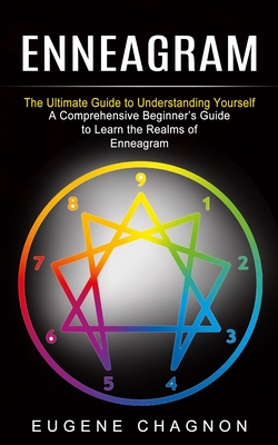 Enneagram: The Ultimate Guide to Understanding Yourself (A ...