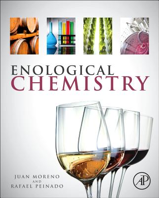 Enological Chemistry - Moreno, Juan, and Peinado, Rafael