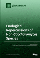 Enological Repercussions of Non-Saccharomyces Species