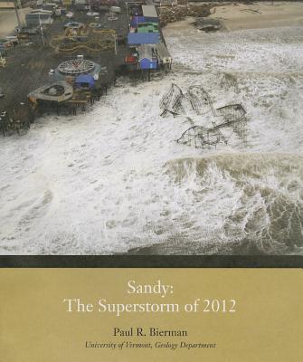 Enrichment Module 1: Super Storm Sandy - Bierman, Paul