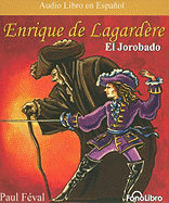 Enrique de Lagardere: El Jorobado