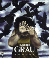 Enrique Grau: Homage