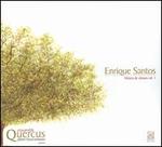 Enrique Santos: Musica de Camara, Vol. 1