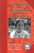 Enriqueta Vasquez and the Chicano Movement: Writings from El Grito del Norte