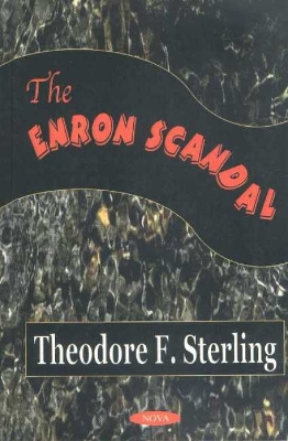 Enron Scandal - Sterling, Theodore F