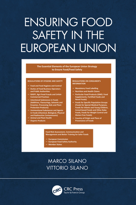 Ensuring Food Safety in the European Union - Silano, Marco, and Silano, Vittorio