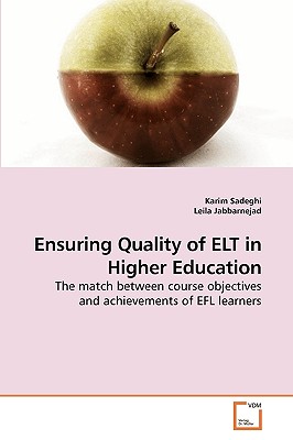 Ensuring Quality of ELT in Higher Education - Sadeghi, Karim, and Jabbarnejad, Leila