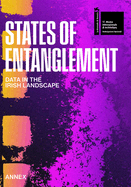 Entanglement: Architecture and the Materiality of Data Infrastructure