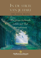 Enter the Quiet Heart (Dutch)