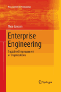 Enterprise Engineering: Sustained Improvement of Organizations