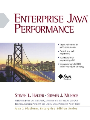 Enterprise Java Performance - Halter, Steven L., and Munroe, Steven Jay