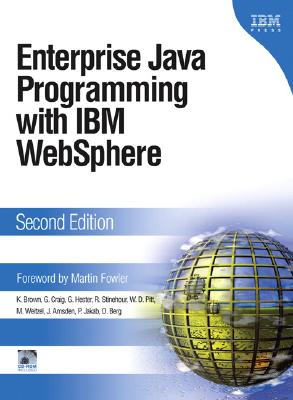 Enterprise Java Programming with IBM Websphere - Craig, Gary, and Hester, Greg, and Pitt, David