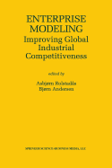 Enterprise Modeling: Improving Global Industrial Competitiveness