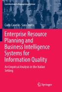 Enterprise Resource Planning and Business Intelligence Systems for Information Quality: An Empirical Analysis in the Italian Setting