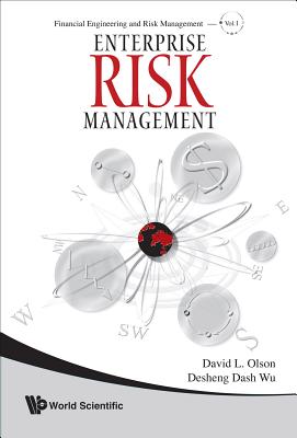 Enterprise Risk Management - Olson, David L, Professor, and Wu, Desheng Dash