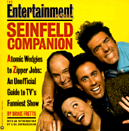 Entertainment Weekly Seinfeld Companion - Fretts, Bruce, and Entertainment Weekly