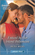 Enticed by Her Island Billionaire