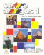 Entre Amigos 1 Student Book +CD-2