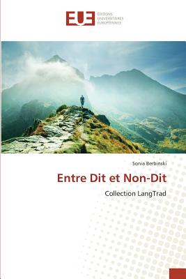 Entre Dit Et Non-Dit - Berbinski, Sonia